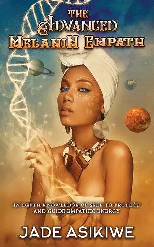 The Advanced Melanin Empath cover