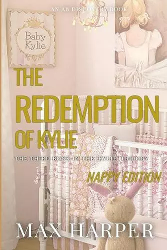 The Redemption of Kylie - Nappy Version cover