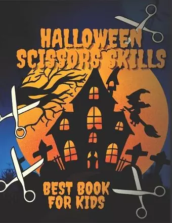 Halloween Scissors Skills Book For Kids cover