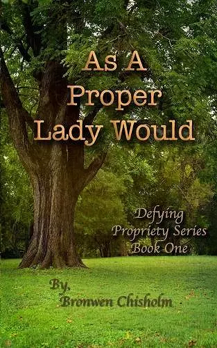 As a Proper Lady Would cover