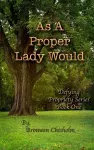 As a Proper Lady Would cover