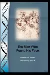 The Man Who Found His Face cover