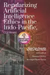 Regularizing Artificial Intelligence Ethics in the Indo-Pacific, GLA-TR-002 cover