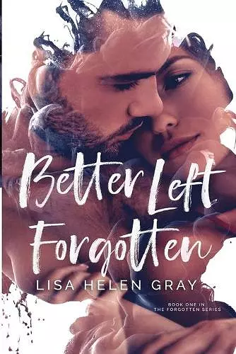 Better Left Forgotten cover