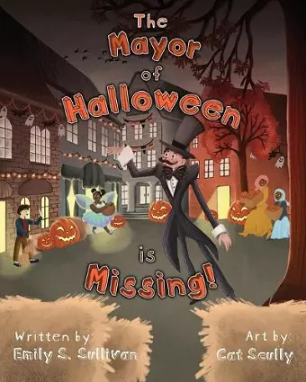 The Mayor of Halloween is Missing! cover