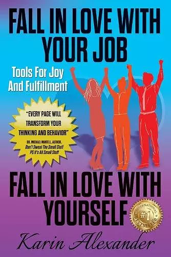 Fall In Love With Your Job, Fall In Love With Yourself cover