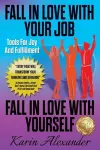 Fall In Love With Your Job, Fall In Love With Yourself cover