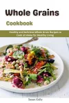 Whole Grains Cookbook cover
