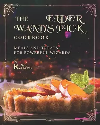 The Elder Wand's Pick Cookbook cover