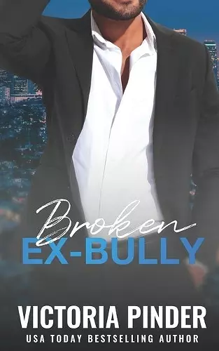 Broken Ex-Bully cover