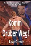 Komm Drüber Weg! cover