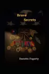 Brave Secrets cover