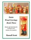 Santa Wood Carvings Book 3 cover