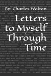 Letters to Myself Through Time cover