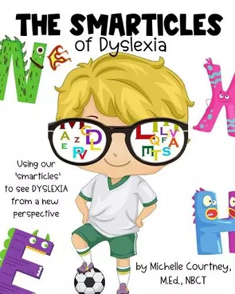 The Smarticles of Dyslexia cover