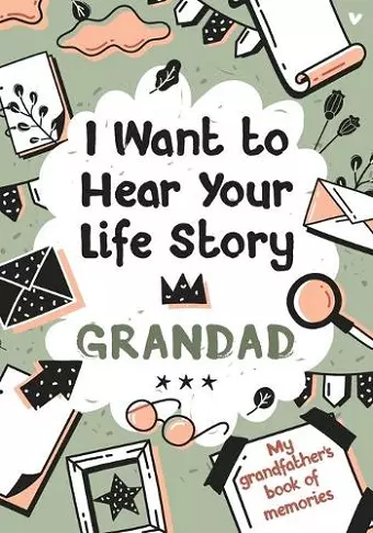 I Want to Hear Your Life Story Grandad cover