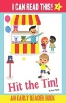 Hit the Tin! - Early Reader / First Reader Book cover