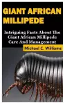 Giant African Millipede cover