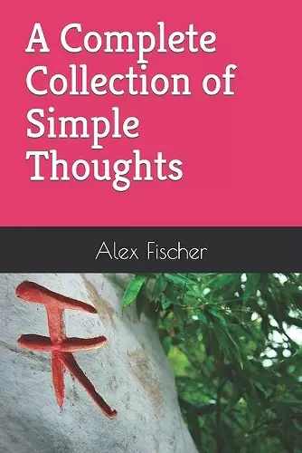 A Complete Collection of Simple Thoughts cover