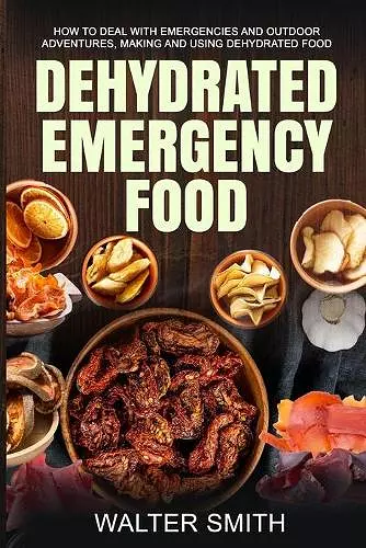 Dehydrated Emergency Food cover