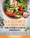 Keto Diet Cookbook For Women Over 50 cover