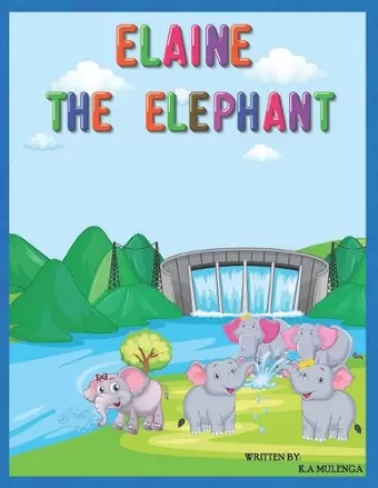 Elaine The Elephant cover