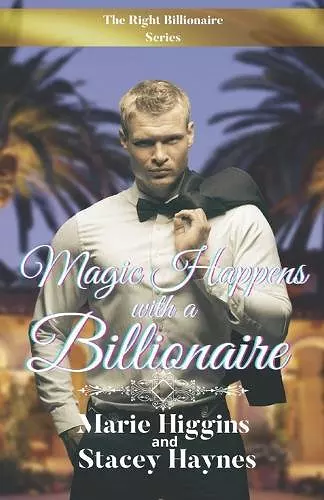 Magic Happens with a Billionaire cover