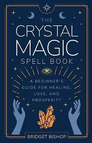 The Crystal Magic Spell Book cover