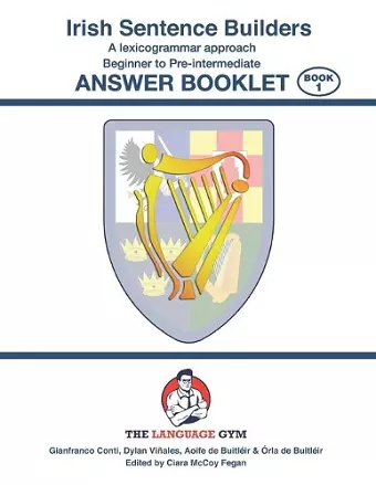 Irish Sentence Builders - A Lexicogrammar approach - Answer Book cover