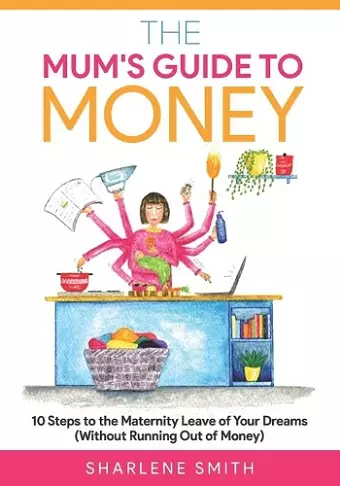 The Mum's Guide to Money cover