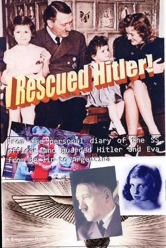 I Rescued Hitler cover