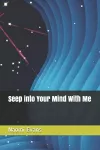 Seep into Your Mind With Me cover