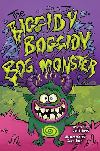 The Biggidy Boggidy Bog Monster cover