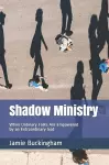 Shadow Ministry cover