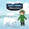 Mika's Tundra Adventure cover