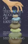 A Teenager's Account of Existence cover