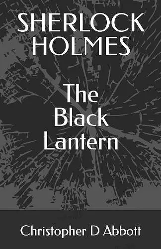 SHERLOCK HOLMES The Black Lantern cover