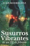 Susurros vibrantes de un 20 de febrero cover