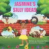 Jasmine's Silly Ideas cover