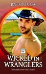 Wicked in Wranglers cover