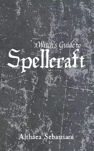 A Witch's Guide to Spellcraft cover