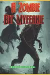 A Zombie bit Myffanie cover