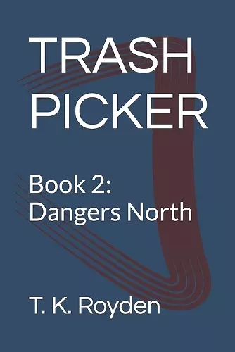 Trash Picker book 2 cover