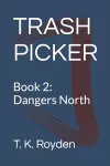 Trash Picker book 2 cover