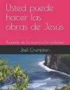 Usted puede hacer las obras de Jesús cover