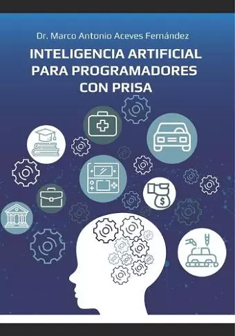 Inteligencia Artificial para Programadores con Prisa cover