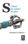 Sutras de Ayer Y de Hoy cover