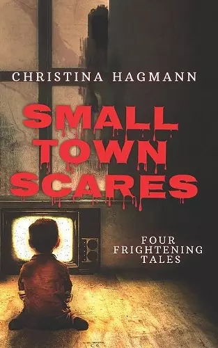 Small Town Scares cover
