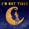 I'm Not Tired cover