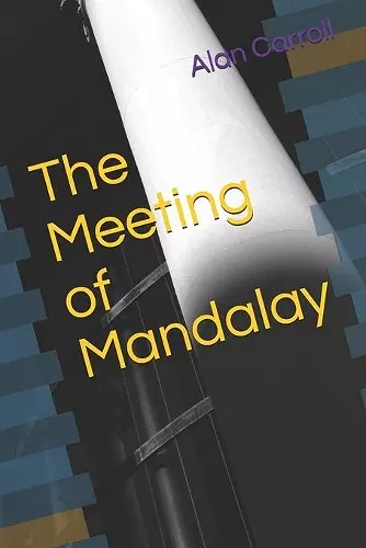 The Meeting of Mandalay cover